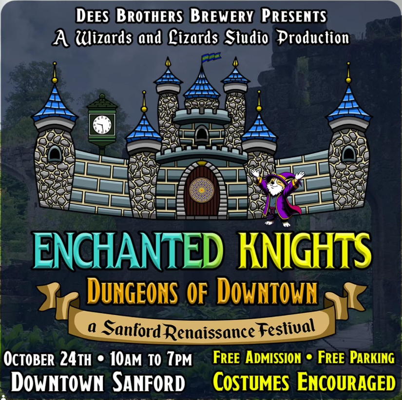 Enchanted Knights Dungeons of Downtown in historic Downtown Sanford, October 24, 2026, 10 AM to 7 PM